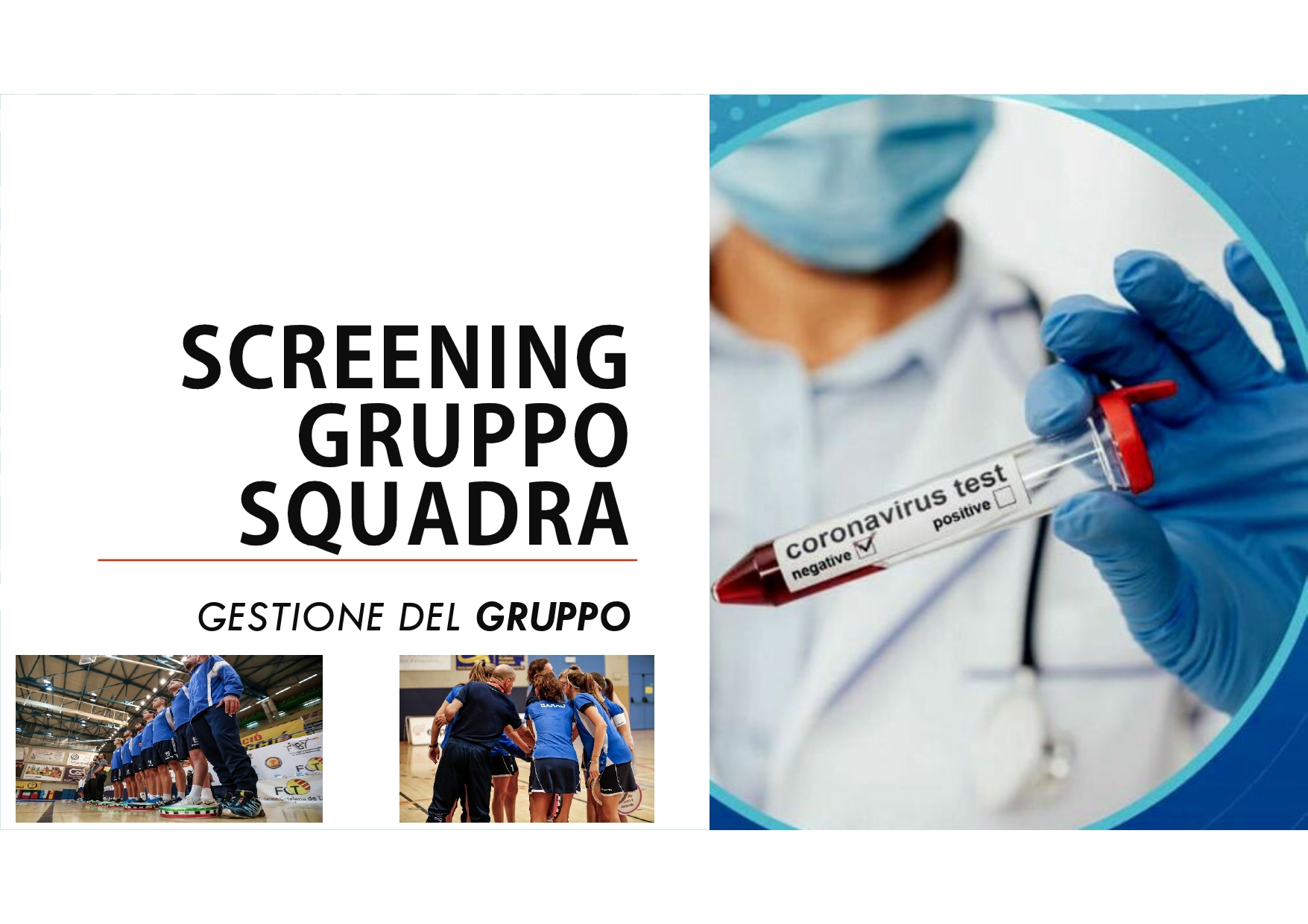 images/News_2021/Calendari_Open_Serie_A_e_B_maschile/COVID19/Copertina_screening_gruppo_squadra.jpg