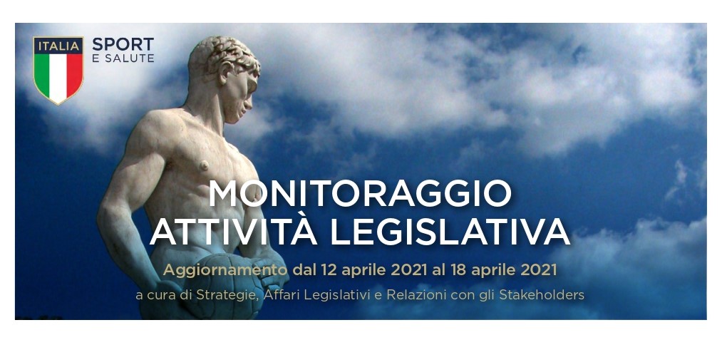 images/News_2021/Monitoraggio_Att_Legislativa/005.dal12.04al18.04/Monitoraggio_Legislativo_12.4.21-18.4.21-1_page-0001.jpg