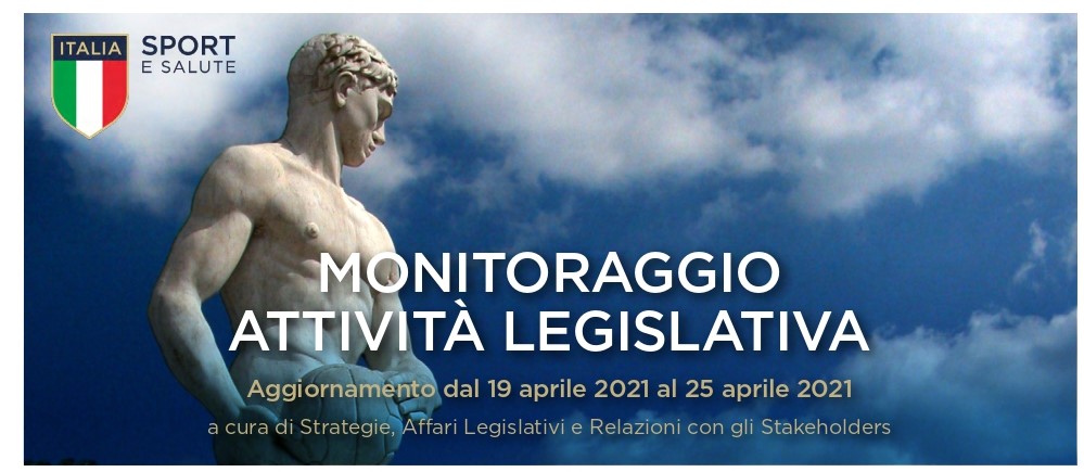 images/News_2021/Monitoraggio_Att_Legislativa/006.dal19.04al25.04/Monitoraggio_Legislativo_19.4.21-25.4.21-1_page-0001.jpg