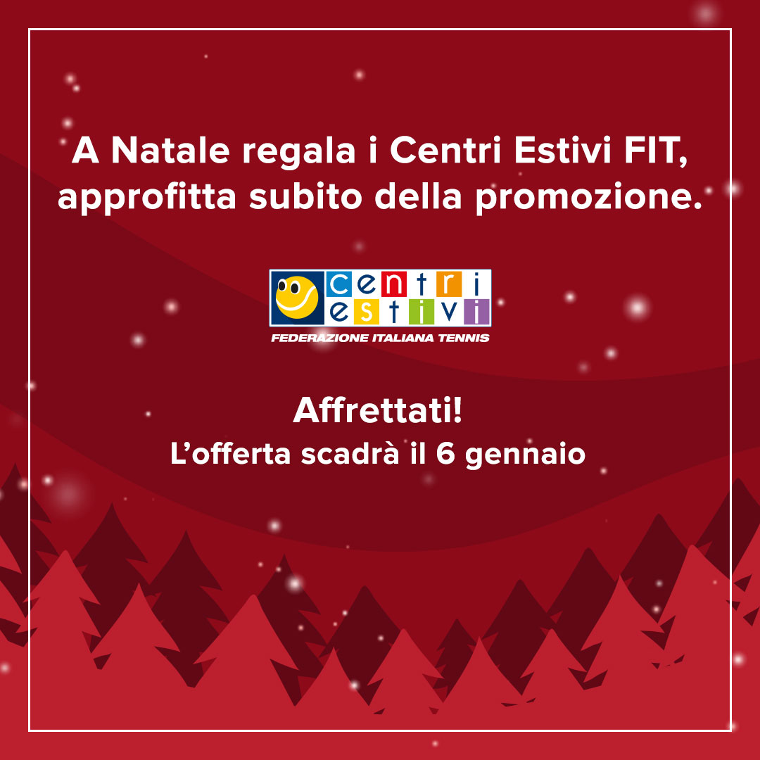images/centri_estivi_FIPT_-_Promo_Natale_2019/1080x1080_CE-Natale2019.jpg